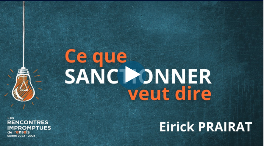 Ce que sanctionner veut dire – ENSEIS TV